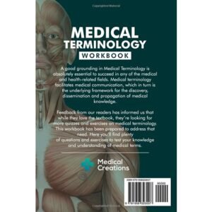 Medical Terminology: The Best and Most Effective Way to Memorize, Pronounce and Understand Medical Terms: Workbook Paperback